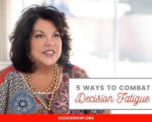 5 Ways to Combat Decision Fatigue